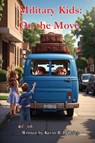 Military Kids - Kevin B O'Brien - 9798893798395