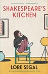 Segal, L: Shakespeare's Kitchen - Lore Segal - 9798893850512