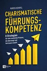 Charismatische Führungskompetenz - Karen Hempel - 9798894740430
