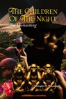 The Children Of The Night - Sr Christopher D. Holoman - 9798894790091