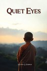 Quiet Eyes - Glenda J. Eddings - 9798894792194