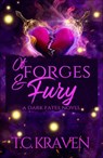 Of Forges & Fury - T.C. Kraven - 9798895150627