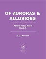 Of Auroras & Allusions - T.C. Kraven - 9798895152492