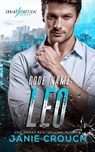 Code Name Leo - Janie Crouch - 9798895221334