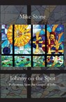 Johnny on the Spot - Mike Stone - 9798895320723