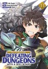 CALL TO ADVENTURE! Defeating Dungeons with a Skill Board (Manga) Vol. 11 - Aki Hagiu - 9798895618394