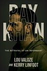 Ray Khan - Lou Valoze ; Kerry Linfoot - 9798895653906