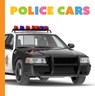 Police Cars - Lori Dittmer - 9798895810262