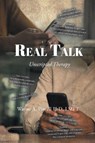 Real Talk - Wayne A. Powell LMFT - 9798896171980