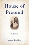 House of Pretend - Joanne Redding - 9798896363088
