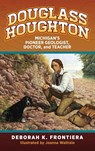 Douglass Houghton - Deborah K. Frontiera - 9798896560821