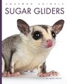 Sugar Gliders - Mari Bolte - 9798896800132