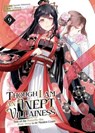 Though I Am an Inept Villainess: Tale of the Butterfly-Rat Body Swap in the Maiden Court (Manga) Vol. 9 - Satsuki Nakamura - 9798897653744
