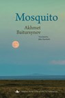 Mosquito - Akhmet Baitursynov - 9798897831616