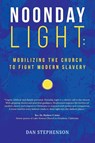 Noonday Light - Dan Stephenson - 9798898040215