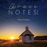Grace Notes - Mary M M. Dixon - 9798898040253