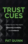 Trust Cues - Pat Quinn - 9798898330316