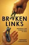 Broken Links - Anthony Caravetta - 9798898330392