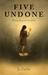 Five Undone - Jo Taylor - 9798898351397