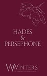 Hades & Persephone: His in The Fire - Willow Winters - 9798898610920