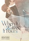 When It Rains, It Pours (Light Novel) - Michi Ichiho - 9798898633936
