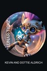 Lunar-Tickz - Kevin Aldrich ; Dottie Aldrich - 9798899222467