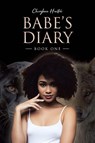 Babe's Diary - Cherylann Hueston - 9798899226694