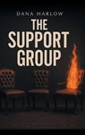 The Support Group - Dana Harlow - 9798899229763