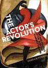 The Actor's Revolution - Dassia N. Posner - 9798899481178