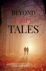 Beyond Fairy Tales: Because Destiny Never Forgets - Gomatipreya Gv - 9798903199365