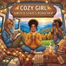 Cozy Girl United States Road Trip - Cozy Coloring Vibes - 9798904760069