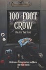 100-Foot Crow - Liam Hogan ; Thomas J. Griffin ; Anne Wilkins - 9798950472039