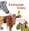 Everyone Cries - Holroyd J.J. Holroyd - 9798985137293