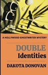 Double Identities - DONOVAN,  Dakota - 9798985230192