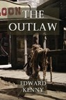 The Outlaw - Edward Kenny - 9798985998795