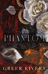 Phantom - Greer Rivers - 9798986124223
