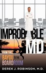Improbable MD - Derek Robinson - 9798986172200