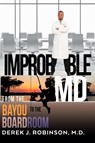 Improbable MD - Derek J Robinson - 9798986172231