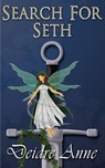 Search For Seth - Deidre Anne - 9798986570228