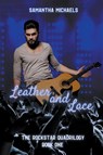 Leather and Lace - Samantha Michaels - 9798986789668