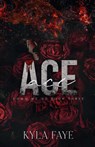 Ace - Kyla Faye - 9798986847870