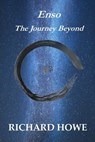 Enso - The Journey Beyond - RICHARD HOWE - 9798987087763