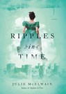 RIPPLES IN TIME - Julie Mcelwain - 9798987381038