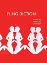Fling Diction - Frances Cannon - 9798987663158