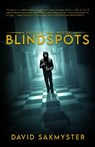 Blindspots - David Sakmyster - 9798987684795