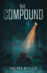 The Compound - Gwenna McAllis - 9798988566908