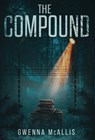 The Compound - Gwenna McAllis - 9798988566915