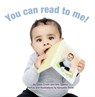 You CAN Read to Me! - Arin Gentry ; Clare Crosh - 9798988638209