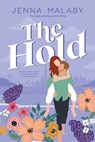 The Hold - Jenna Miles - 9798989872527