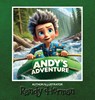 Andy's Adventure - Randy Herman - 9798990360174